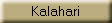 Kalahari